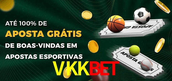 VKKbet Ate 100% de Aposta Gratis